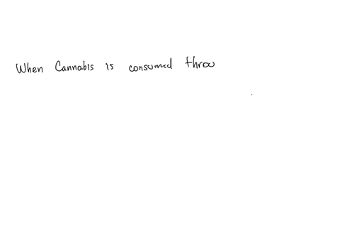when-cannabis-is-consumed-through-smoking-qquad-most-of-the-thc-stays-in-the-brain-for-about-5-hours-peak-effects-of-thc-are-observed-after-90-minutes-thc-is-raplally-absoribed-into-the-body-and-distr