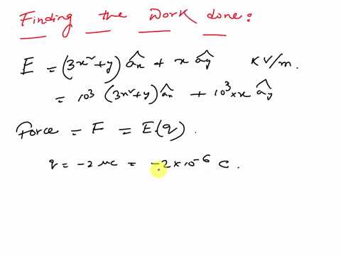 q-given-that-e-3-x2-y-ax-x-ay-kvm-find-the-work-done-in-moving-a-2-c-charge-from-0-5-0-to-2-1-0-by-taking-the-path-a-050-2-50-2-10b-y-5-3x-84592