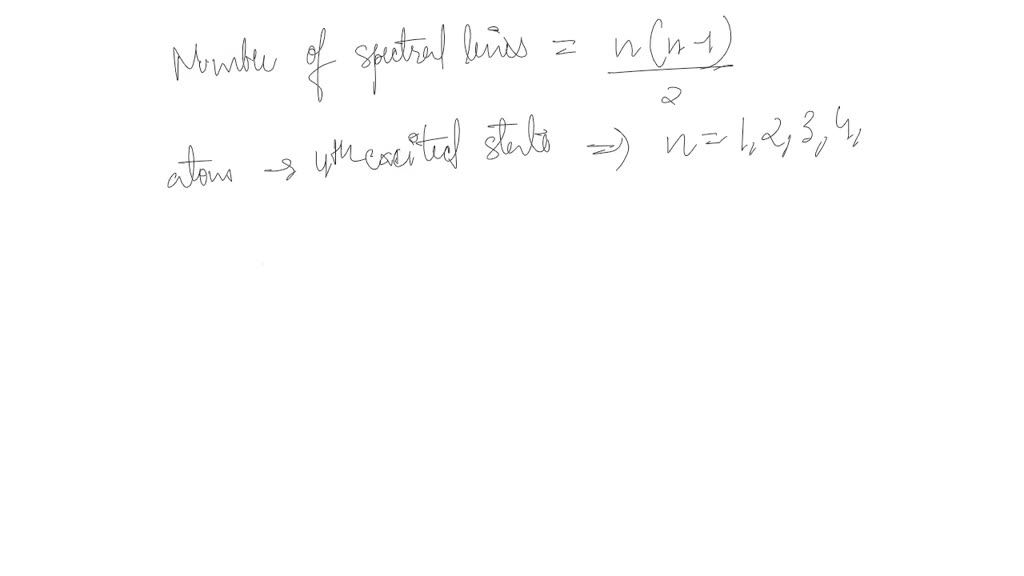 SOLVED: 1. In a gaseous sample, 3 atoms of hydrogen like species are ...