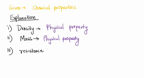 which-of-the-following-are-chemical-properties-check-all-that-apply-density-mass-resistance-to-corrosion-melting-point-reactivity-with-water-flammability-54292