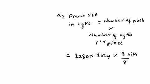 14-assume-a-color-display-using-8-bits-for-each-of-the-primary-colors-red-green-blue-per-pixel-and-a-frame-size-of-1280-x-1024-a-what-is-the-minimum-size-in-bytes-of-the-frame-buffer-to-stor-12873