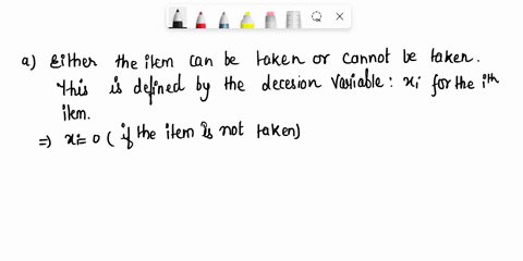 formulatc-intcgcr-or-mixed-intcger-programming-modcls-for-the-following-do-not-attempt-to-solve-the-problems-a-the-knapsack-problem-a-backpacker-knapsack-has-volume-of-v-in-and-can-hold-up-t-67402