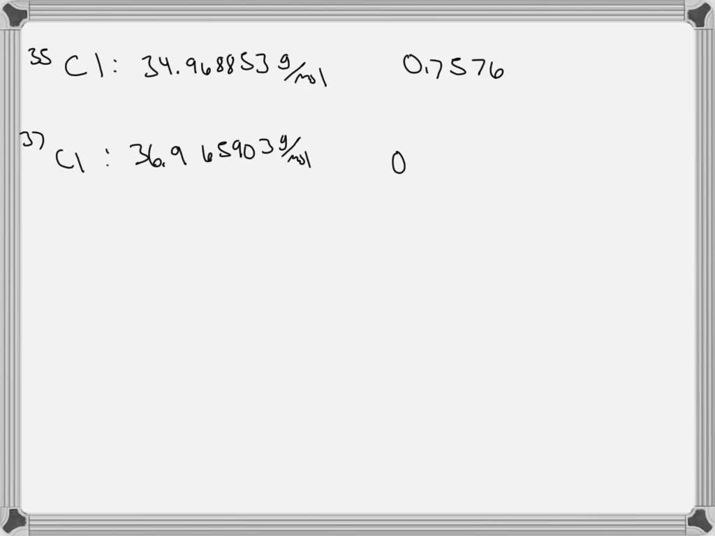 SOLVED Title Isotopes of Chlorine and Average Atomic Mass Calculation