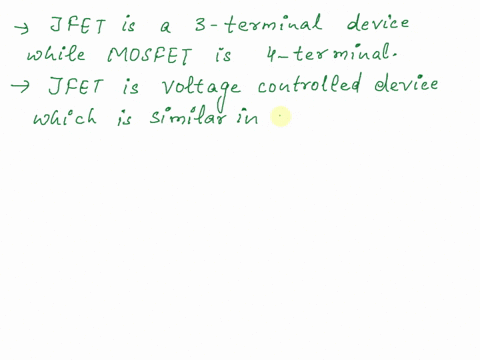1_-compare-jfet-and-mosfet-transistors-in-terms-of-its-characteristics-functionality-and-applications-48296