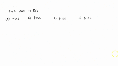 assume-that-bee-bees-fish-store-uses-a-periodic-lifo-inventory-system-its-ending-inventory-consists-of-13-fish-calculate-the-dollar-value-of-its-ending-inventory-jan-1-beginning-inventory-10-14189