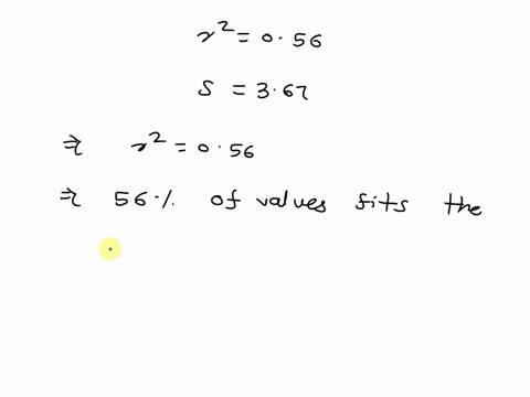 refer-to-exercises-47-and-49-for-the-regression-you-performed-earlier-r2056-and-s367-explain-what-ea-74068