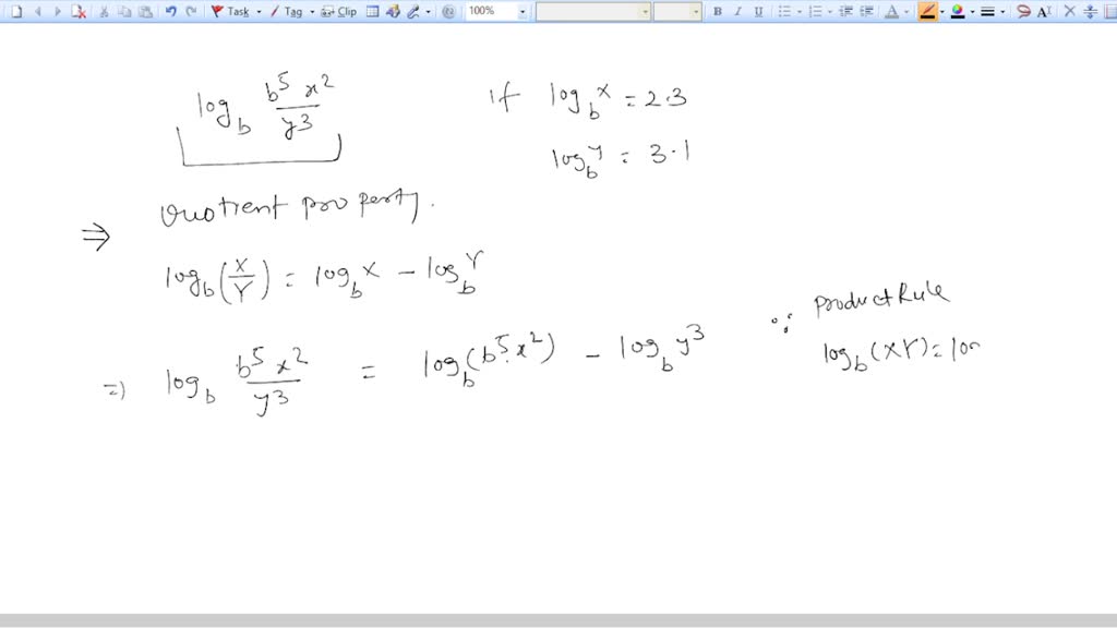 SOLVED: If logbX = 2.3 and logby = 3.1, find logb. (Note: Answer will ...