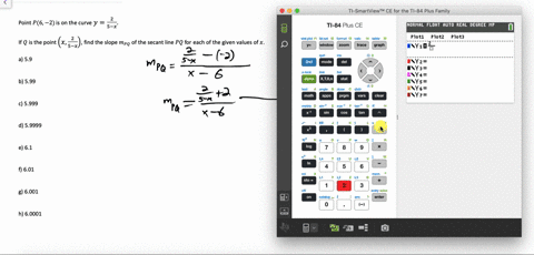 the-point-p6-2-lies-on-the-curve-y-25-a-if-q-is-the-point-x-25-x-use-your-calculator-to-find-the-slope-mpq-of-the-secant-line-pq-correct-to-six-decimal-places-for-the-following-values-of-x-5-00644