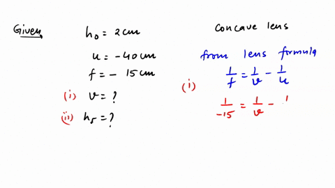 a-20-cm-tall-object-is-placed-40cm-from-a-diverging-lens-of-focal-length-15-cm-find-the-position-and-size-of-the-image