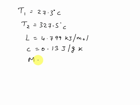 how-much-energy-is-needed-to-melt-0225-kg-of-lead-note-that-the-initial-tempreture-of-the-lead-immediately-after-it-has-melted-is-273-degree-celicius-61223