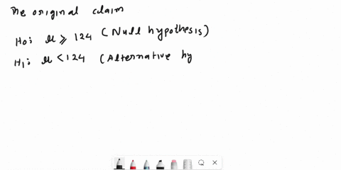 claim-the-mean-systolic-blood-pressure-of-all-healthy-adults-is-less-than-124-mm-hg-sample-data-for-281-healthy-adults-the-mean-systolic-blood-pressure-level-is-12004-mm-hg-and-the-standard-43636