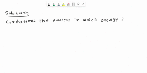 which-of-these-best-describe-conduction-a-transfer-of-heat-between-two-objects-that-are-touching-b-transfer-of-heat-by-the-actual-movements-of-warmed-matter-cthe-process-in-which-energy-is-e-43982