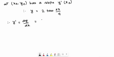 find-the-lines-that-are-tangent-and-normal-to-the-curve-y2-tan-pi-x-4-at-x1-support-your-answer-grap-51248