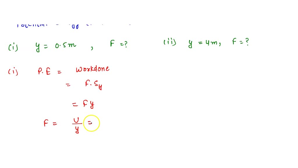 A system in which only one particle can move has the potential energy