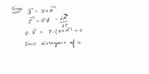 2-maxwells-equations-for-electromagnetism-in-free-space-can-be-written-as-fol-lows-i-iii-vb0-ii-iv-ve0-a-the-vector-potential-a-is-defined-by-b-v-x-a-and-the-scalar-field-by-e-vo-0aot-show-t-48906