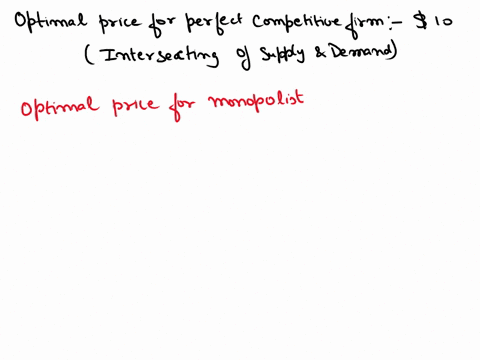 using-the-graph-answer-the-following-questions-belowwhat-is-the-optimal-price-of-a-perfectly-competitive-firm-and-a-monopolist-and-the-profit-of-the-perfectly-competitive-firm-alsowhat-is-th-31937