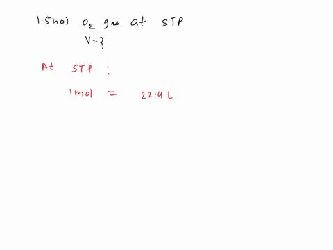 what-is-the-volume-of-15-moles-of-oxygen-gas-at-standard-temperature-and-pressure-stp-22-l-34-l-58-l-71-l-36205