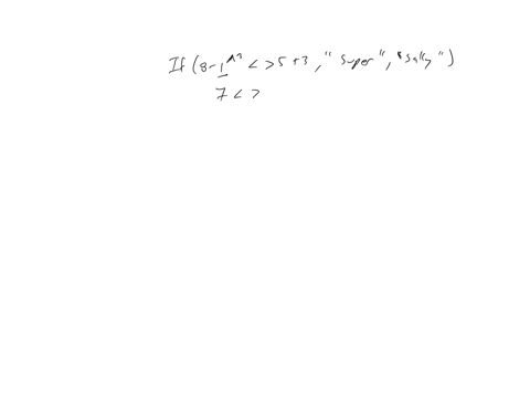 c-the-output-of-if-left8-1wedge-353right-super-sally-is-square-d-the-output-of-operatornameif15-53-5-6-wooo-hoooi-is-square