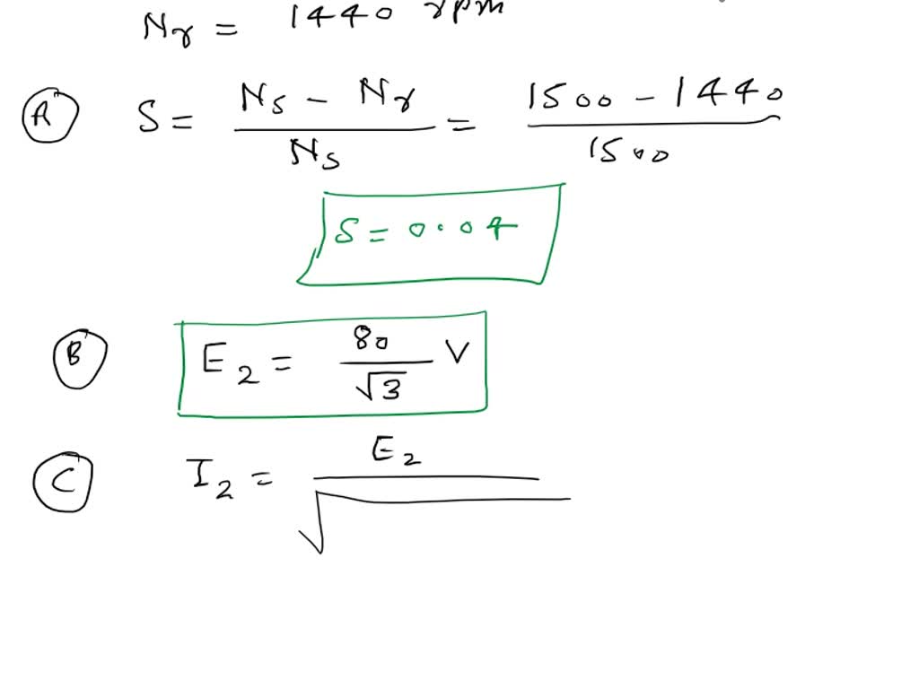 SOLVED 2.The normal fullload slip and shaft torque of a 500 hp,50 Hz
