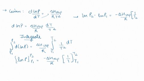 3-a-derive-the-integrated-form-of-clausius-clapeyron-equation-applicable-to-vaporization-aii_-vp-r-in-p1-this-equation-relates-the-vapor-pressures-of-liquid-p1-and-p2-at-temperatures-t-and-1-83219