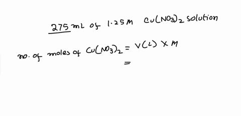 how-many-moles-of-nitrate-ions-are-present-in-exactly-275-ml-of-a-125-m-copperii-nitrate-solution-cuno32-aq-31326