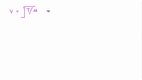 which-of-the-following-equations-correctly-describes-the-wave-speed-on-a-string-of-mass-m-and-length-l-under-tension-t-select-one-u-v-u-vmtl-v-27648