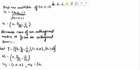 hw123-orthogonal-matrix-with-given-row-find-an-orthogonal-matrix-a-where-the-first-row-is-a-multiple-of-0-2-1-a-78381