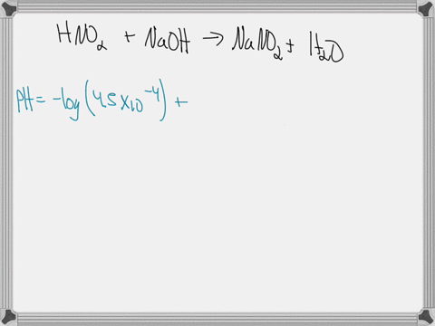a-volume-of-500-ml-of-010-m-hno2-is-titrated-with-010-m-naoh-what-is-the-ph-after-the-addition-of-250-ml-of-naoh-ka-for-hno2-45-x-10-4-96837