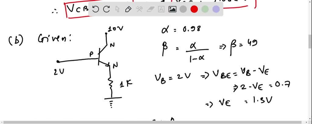 SOLVED: 'Find IB,IC; IE VBE VCE and VCB for the given circuit: Use ...