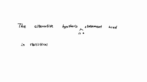 2-what-is-the-alternative-hypothesis-in-words