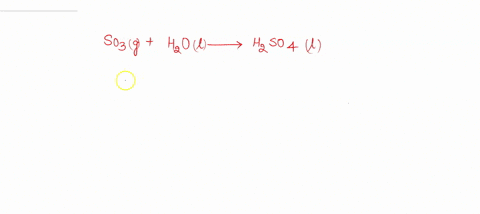 question-25-what-is-the-classification-for-this-reaction-so3-g-h2o-h2so4-decomposition-combination-double-replacement-single-replacement-combustion-63977
