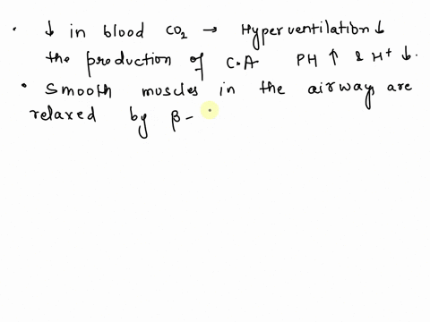 respiratory-physiology-a-although-hyperventilation-increases-the-alveolar-partial-pressure-of-oxygen-the-hydrogen-ion-concentration-in-plasma-and-cerebrospinal-fluid-decreases-b-beta-2-adren-92402
