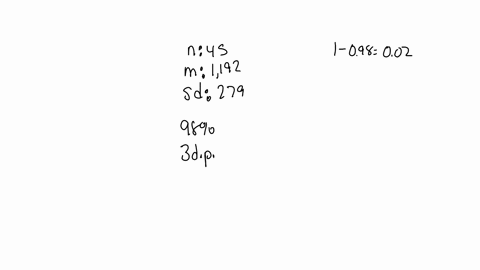 suppose-a-research-company-takes-a-random-sample-of-45-business-travelers-in-the-financial-industry-and-determines-that-the-sample-average-cost-of-a-domestic-trip-is-1192-with-a-sample-stand-36797