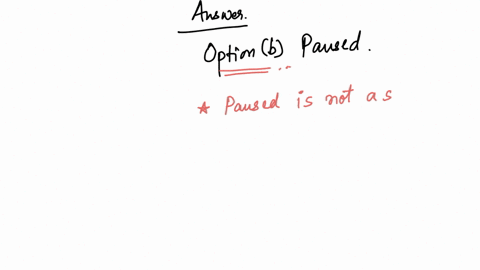 which-of-the-following-is-not-a-state-in-the-lifecycle-of-a-serviceselect-onea-none-of-the-givenb-pausedc-destroyedd-startinge-running