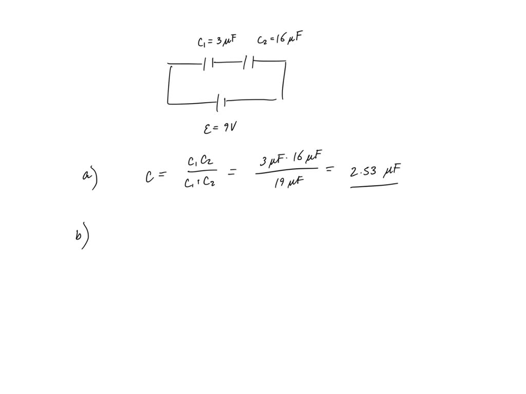 SOLVED: Two Capacitors Are Connected In Series. Let 3.20 μF Be The ...