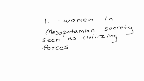 humanities-epic-of-gilgamesh-reading1-what-could-the-way-in-which-enkidu-is-domesticated-tell-us-about-the-role-of-women-in-mesopotamian-society2-what-advice-does-enkidu-give-to-gilgamesh-an-54552