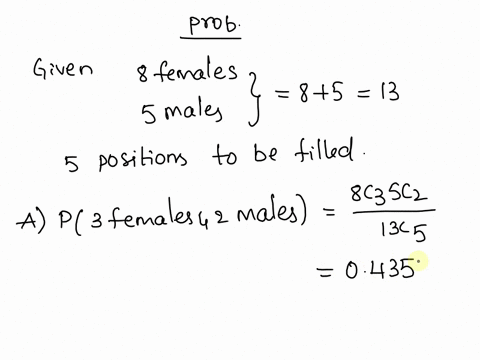 personnel-selectionsuppose-that-8-female-and-5-male-applicants-have-been-successfully-screened-for-5-positionsif-the-5-positions-are-filled-at-random-from-the-13-finalistswhat-is-the-probabi-00095