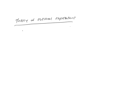 according-to-the-theory-of-rational-expectations-how-do-individuals-form-their-expectations-about-future-inflation-a-based-on-current-inflation-rates-b-based-on-past-inflation-rates-c-based-on-all-ava