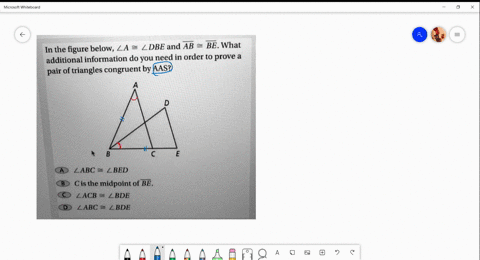 below-la-2-ldbe-and-ab-bewhat-in-the-figure-additional-information-do-you-need-in-order-to-prove-a-pair-of-triangles-congruent-by-aas-labc-lbed-cis-the-midpoint-of-be_-lacb-lbde-labc-lbde-40602