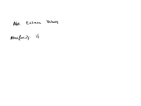 what-does-it-mean-for-a-function-to-have-an-absolute-extreme-value-at-a-point-c-of-an-interval-ab-choose-the-correct-answer-below-a-function-f-has-an-absolute-maximum-at-c-in-ab-if-fc-fx-for-69816