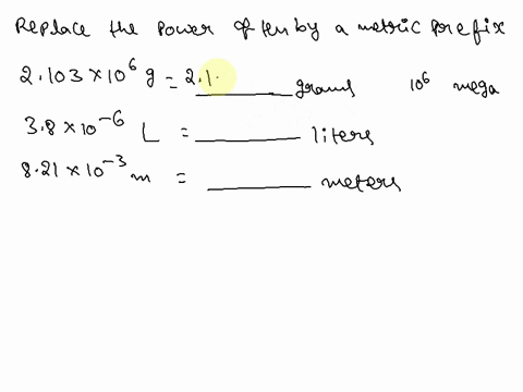 question-1-15-pts-for-each-of-the-following-numbers-convert-to-a-unit-that-replaces-the-power-of-ten-by-a-metric-prefix-write-out-the-word-for-each-prefix-for-example-3-x109-g-3-giga-grams-2-37164