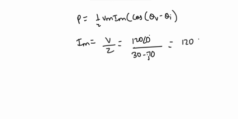 calculate-the-average-power-absorbed-by-an-impedance-z-30-j70-when-a-voltage-v-120_0-is-applied-across-it-93552
