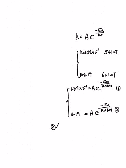 what-is-the-activation-energy-for-a-reaction-if-k-189-x-10-1-1-at-541-kelvin-and-k-319-s-1-at-601-kelvin-in-kjmol-report-an-integer-value-without-units-04886