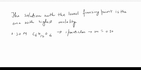 which-of-the-following-aqueous-solutions-has-the-lowest-freezing-point-030-m-c6h12o6-010-m-al2so43-015-m-bano32-020-m-nacl-29598