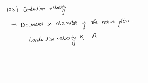 703-which-of-the-following-factors-reduces-ihe-conduction-velocity-of-an-action-potential-in-an-axon-a-decrease-in-axoplasmic-rosstivity-b-decrease-in-diameter-of-the-nerve-ilber-incroase-in-17105