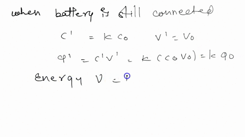 a-dielectric-slab-is-inserted-between-the-plates-of-a-fully-charged-capacitor-while-it-is-connected-to-a-battery-which-will-one-or-ones-of-the-following-properties-of-the-capacitor-increase-i-its-capa
