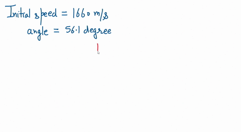 an-artillery-shell-is-fired-at-an-angle-of-561-degrees-above-the-horizontal-ground-with-an-initial-speed-of-1660-ms-the-acceleration-of-gravity-is-98-ms2-find-its-horizontal-range-neglecting-05918