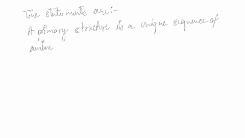 jestion-64-which-ofthe-following-statements-true-concerning-various-protein-structunesh-otyet-answercd-arked-outof100-flag-question-select-one-or-more-a-primary-structure-is-unique-sequence-53308