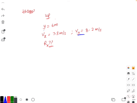 yout-throw-a-stone-upwards-into-the-air-when-the-stone-is-at-height-6m-above-the-ground-it-is-measured-that-x-component-of-the-velocity-is-73-ms-and-y-component-of-velocity-is-82msfind-the-horizontal-