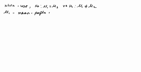 when-do-you-use-the-following-null-and-alternative-hypothesis-h0-1-2-h1-1-2-25474